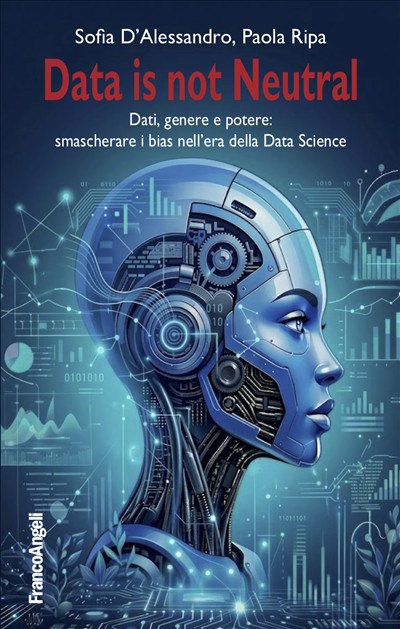 Data is not Neutral