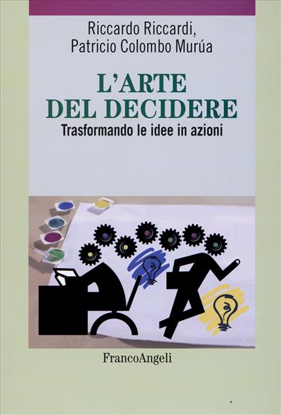 L'arte del decidere