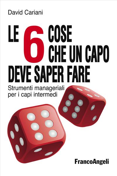 Le 6 cose che un capo deve saper fare