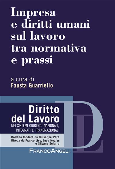 Impresa e diritti umani sul lavoro tra normativa e prassi