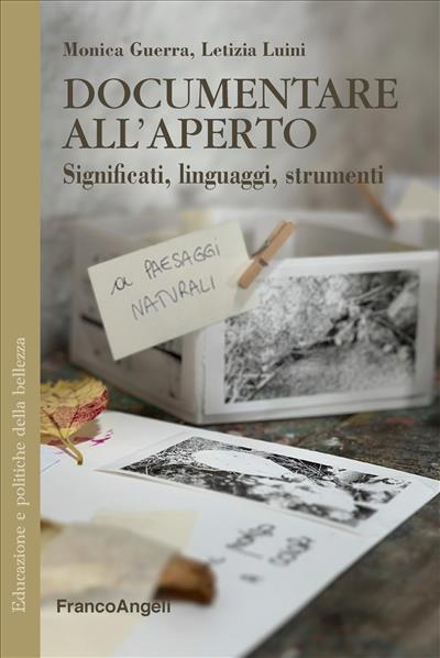 Documentare all’aperto