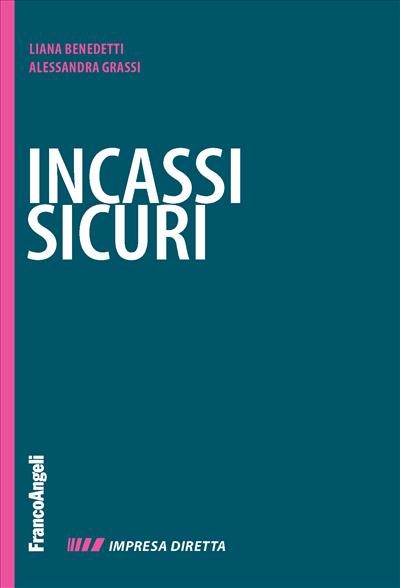 Incassi sicuri.