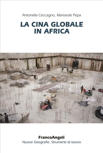 La Cina globale in Africa