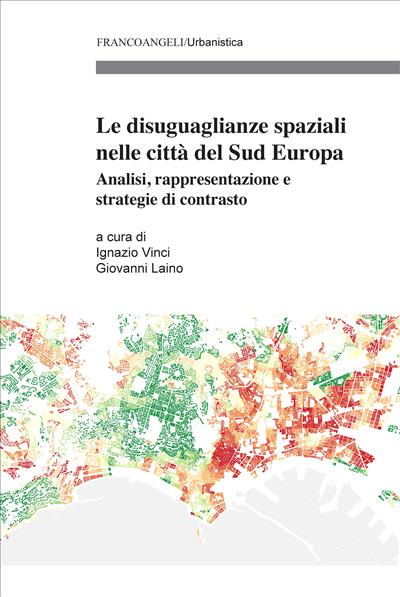 Le diseguaglianze spaziali nelle città del Sud Europa