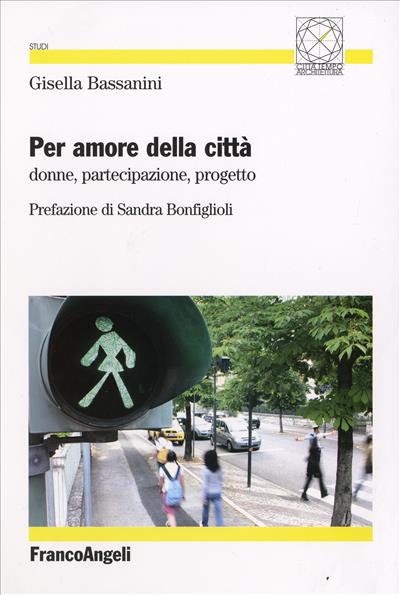 Per amore della città