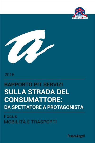 Sulla strada del consumattore: da spettatore a protagonista.