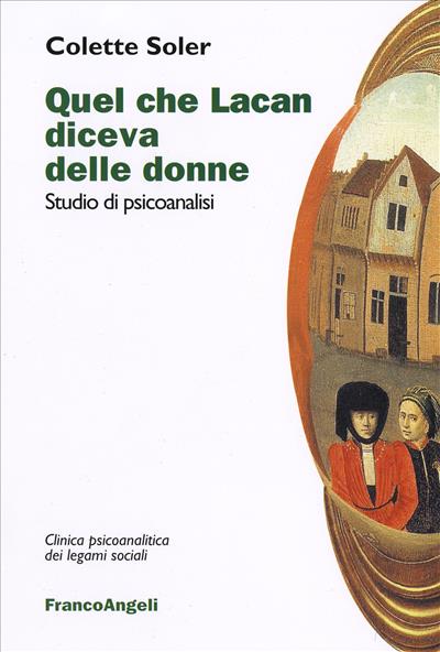 Quel che Lacan diceva delle donne