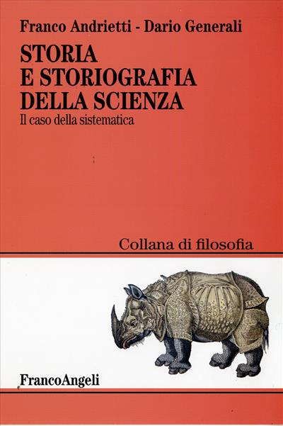 Storia e storiografia della scienza.