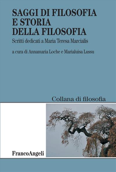 Saggi di filosofia e storia della filosofia.