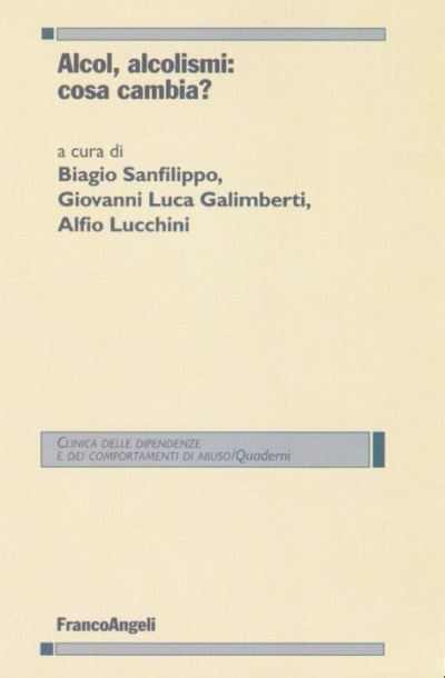 Alcol, alcolismi: cosa cambia?