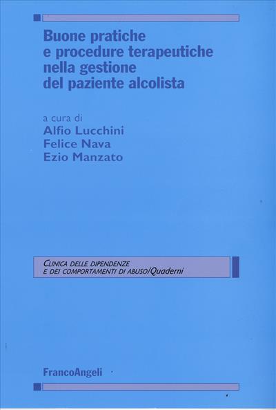 Buone pratiche e procedure terapeutiche nella gestione del paziente alcolista