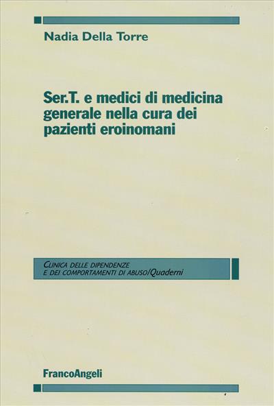 SerT e medici di medicina generale nella cura dei pazienti eroinomani