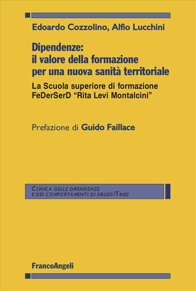 Dipendenze: il valore della formazione per una nuova sanità territoriale