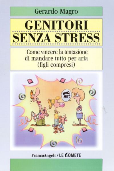 Genitori senza stress