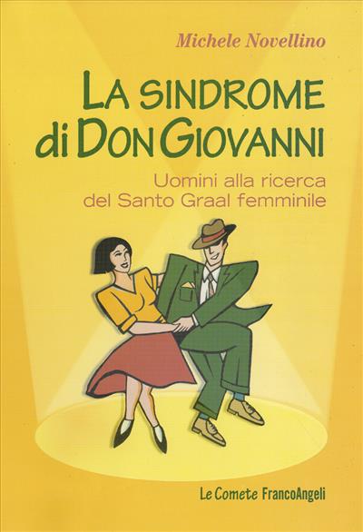 La sindrome di Don Giovanni