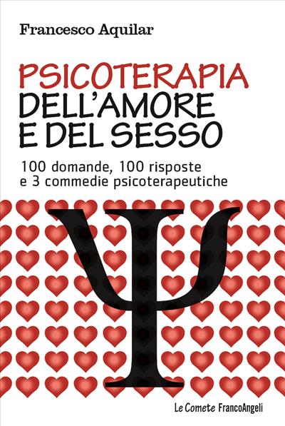 Psicoterapia dell'amore e del sesso