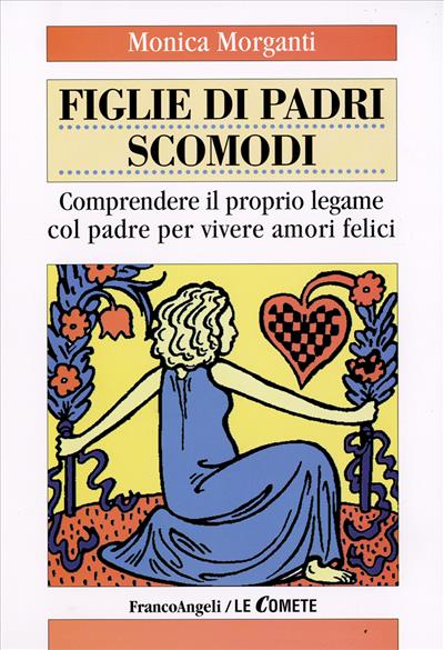 Figlie di padri scomodi