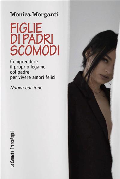 Figlie di padri scomodi