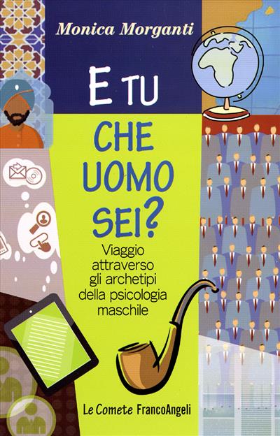 E tu che uomo sei?