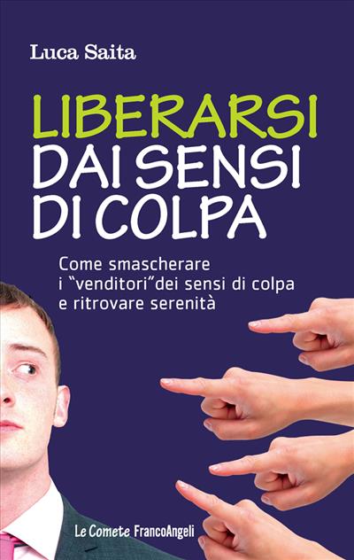 Liberarsi dai sensi di colpa