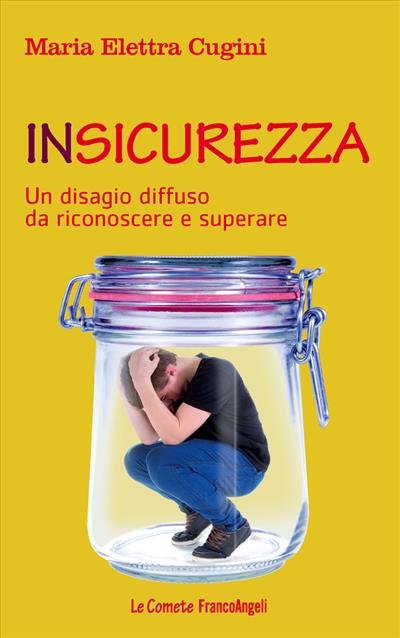 Insicurezza.