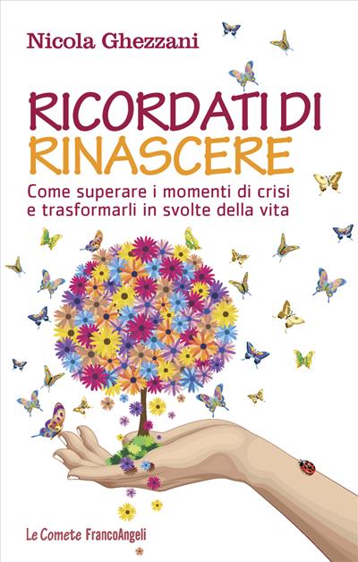 Ricordati di rinascere