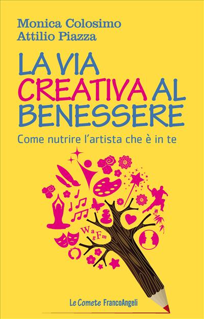 La via creativa al benessere.