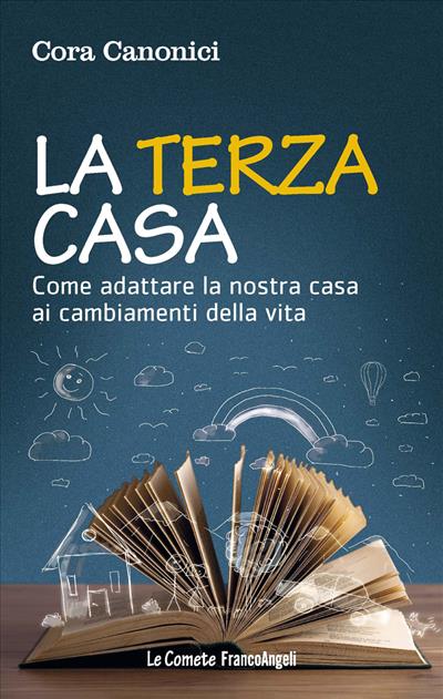 La terza casa.