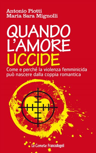 Quando l'amore uccide.