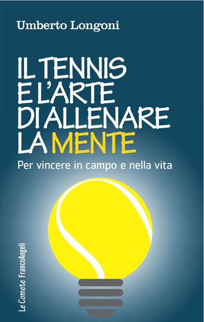 Il tennis e l'arte di allenare la mente