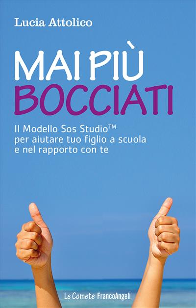 Mai più bocciati.