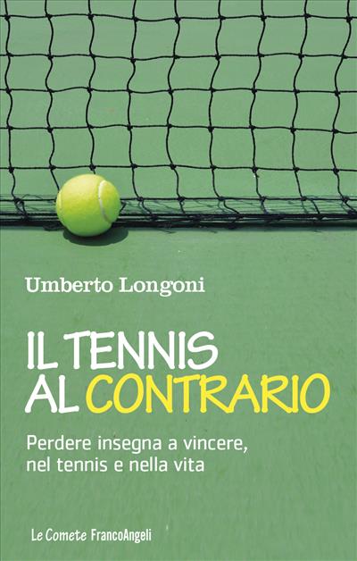 Il tennis al contrario