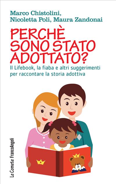 Perché sono stato adottato?