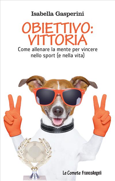 Obiettivo: vittoria