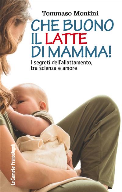 Che buono il latte di mamma!