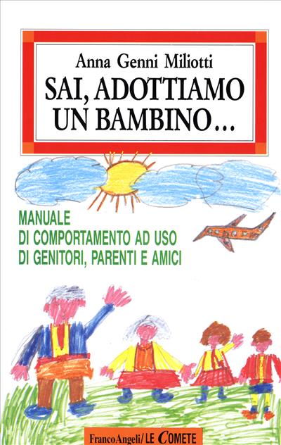 Sai, adottiamo un bambino...