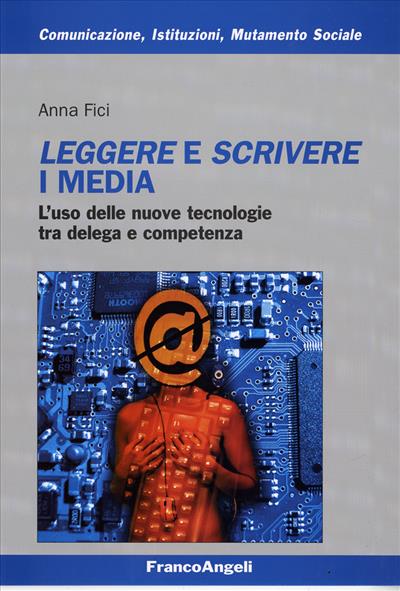 Leggere e scrivere i media.