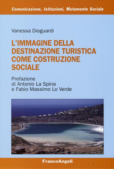 L'immagine della destinazione turistica come costruzione sociale