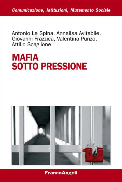 Mafia sotto pressione