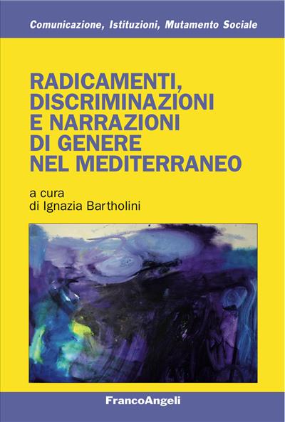 Radicamenti,  discriminazioni e narrazioni di genere nel Mediterraneo