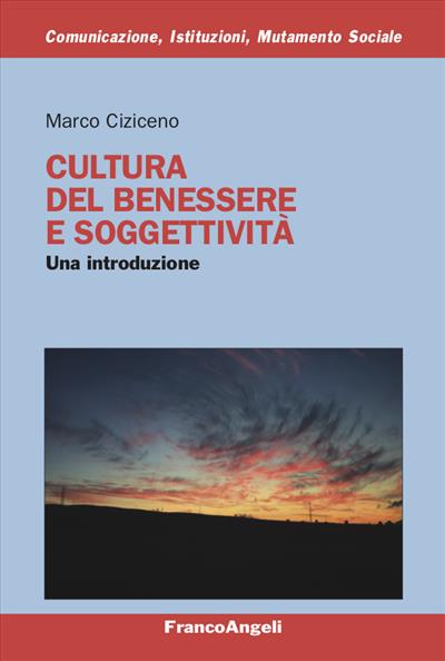 Cultura del benessere e soggettività