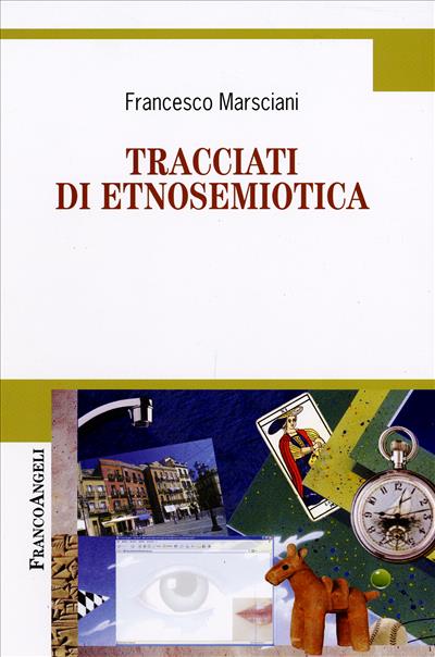 Tracciati di etnosemiotica