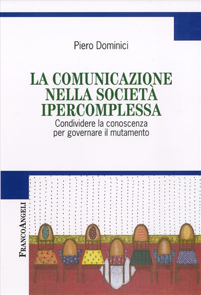 La comunicazione nella società ipercomplessa