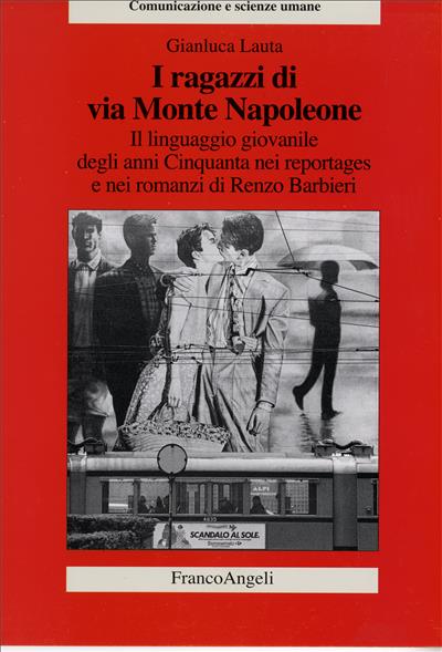 I ragazzi di via Monte Napoleone