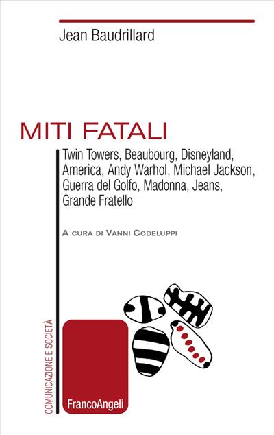 Miti fatali.