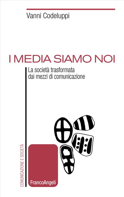 I media siamo noi