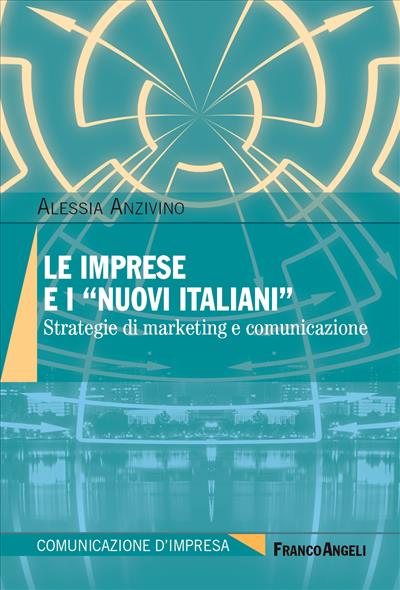 Le imprese e i "nuovi italiani"