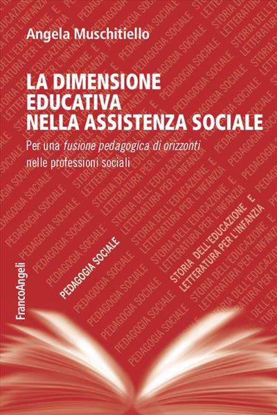 La dimensione educativa nell’assistente sociale