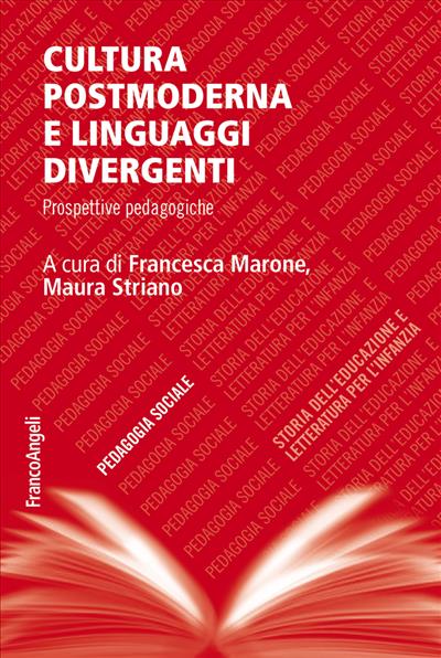 Cultura postmoderna e linguaggi divergenti