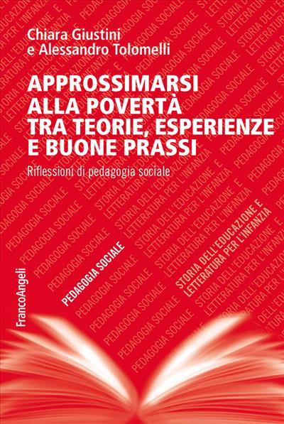 Approssimarsi alla povertà tra teorie, esperienze e buone prassi